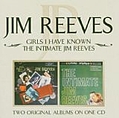 Jim Reeves - Girls I Have Known/Intimate Jim Reeves альбом