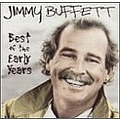 Jimmy Buffett - Best of the Early Years album