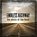 Jakob Dylan - Endless Highway: The Music of The Band album