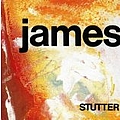 James - Stutter альбом