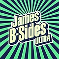 James - B-Sides Ultra album
