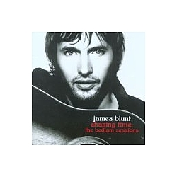James Blunt - Chasing Time: The Bedlam Sessions альбом