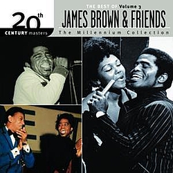 James Brown - The Best Of James Brown 20th CenturyThe Millennium Collection Vol. 3 альбом