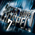 James Fortune &amp; FIYA - Gotta Have Gospel! 7 альбом