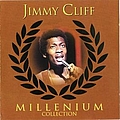 Jimmy Cliff - Millenium Collection (disc 2) альбом