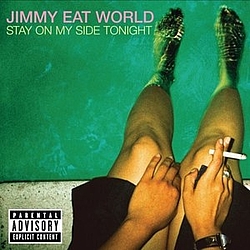 Jimmy Eat World - Stay On My Side Tonight альбом
