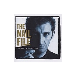 Jimmy Nail - The Nail File: The Best of Jimmy Nail album