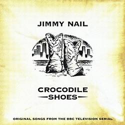 Jimmy Nail - Crocodile Shoes album