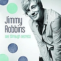 Jimmy Robbins - See Through Secrets album