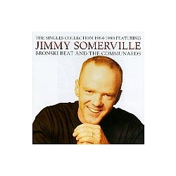 Jimmy Somerville - The Singles Collection 1984-1990 album