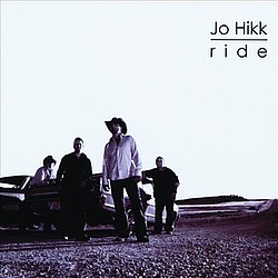Jo Hikk - Ride альбом