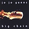 Jo Jo Gunne - Big Chain альбом
