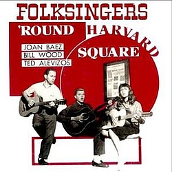 Joan Baez - Folksingers &#039;Round Harvard Square album