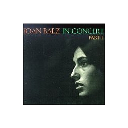 Joan Baez - Joan Baez in Concert, Pt. 1 альбом