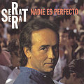 Joan Manuel Serrat - Nadie Es Perfecto album