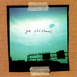 Joe Christmas - North to the Future album