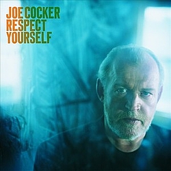 Joe Cocker - Respect Yourself album