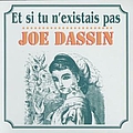Joe Dassin - Et si tu n&#039;existais pas альбом
