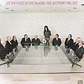 Joe Perry Project - Let the Music do the Talking album