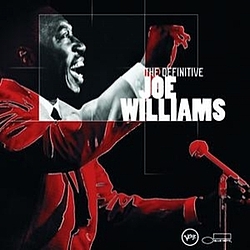 Joe Williams - The Definitive Joe Williams альбом