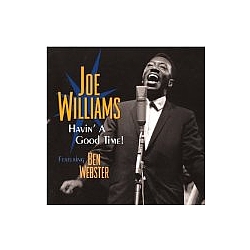 Joe Williams - Havin&#039; a Good Time album