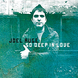 Joel Auge - So Deep In Love album