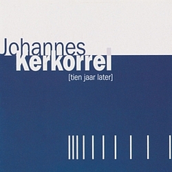 Johannes Kerkorrel - Tien Jaar Later album