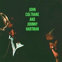 John Coltrane - John Coltrane And Johnny Hartman album