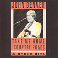 John Denver - Take Me Home, Country Roads альбом