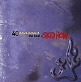 Skid Row - Forty Seasons: The Best Of Skid Row альбом