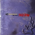 Skid Row - Forty Seasons: The Best Of Skid Row album