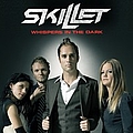 Skillet - Whispers In The Dark album