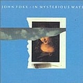 John Foxx - In Mysterious Ways album