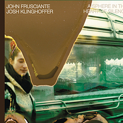 John Frusciante - A Sphere in the Heart of Silence album