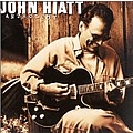 John Hiatt - Anthology (disc 1) album