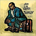 John Lee Hooker - Travelin&#039; альбом