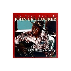 John Lee Hooker - The Very Best Of album
