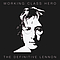 John Lennon - Working Class Hero - The Definitive Lennon альбом