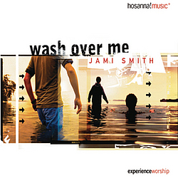 Jami Smith - Wash Over Me album