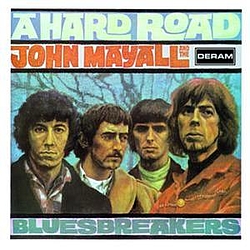 John Mayall - A Hard Road альбом