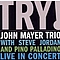 John Mayer - Try: Live in Concert album