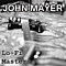 John Mayer - Lo-Fi Masters Demo альбом