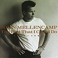 John Mellencamp - The Best That I Could Do 1978-1988 album