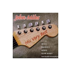John Miles - His Very Best album