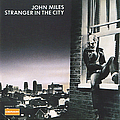 John Miles - Stranger In The City альбом