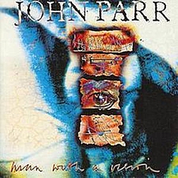 John Parr - Man With a Vision альбом