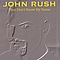 John Rush - They Don&#039;t Know My Name альбом