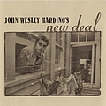John Wesley Harding - John Wesley Harding&#039;s New Deal album