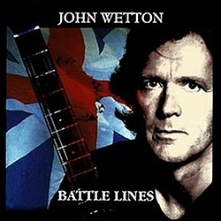 John Wetton - Battle Lines альбом