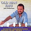 John Williamson - Old Man Emu альбом